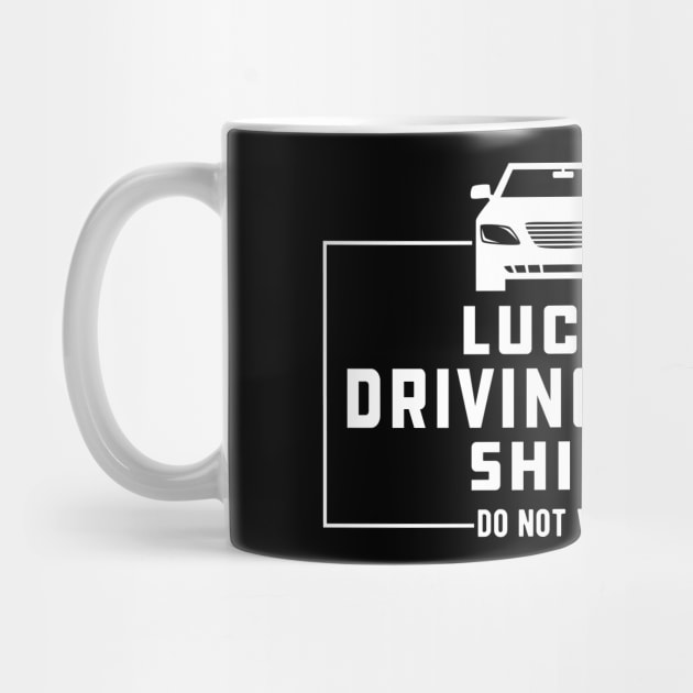 Driving Test - Luck Driving Test Do not Wash by KC Happy Shop